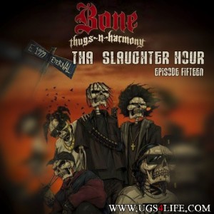 slaughter Hour 15 Bone