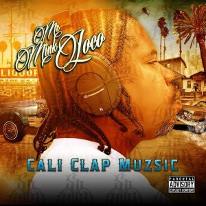 mr mink loco-cali clap muzsic album cover